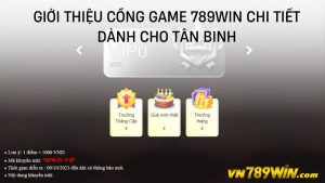 Giới Thiệu Cổng Game 789WIN Chi Tiết Dành Cho Tân Binh
